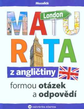 Maturita z angličtiny formou otázek a odpovědí
