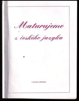 Pavel Dolejší: Maturujeme z českého jazyka