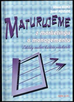 Maturujeme z marketingu a managementu