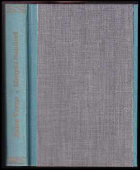 Matyáš Sandorf - Nový hrabě Monte Christo - Jules Verne (1954, Státní nakladatelství dětské knihy) - ID: 401109
