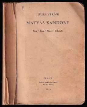 Jules Verne: Matyáš Sandorf - BEZ OBÁLKY