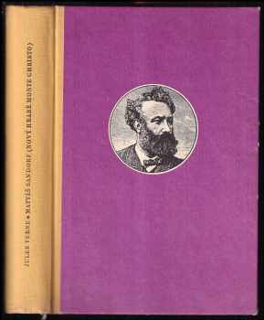 Jules Verne: Matyáš Sandorf : Nový hrabě Monte Christo