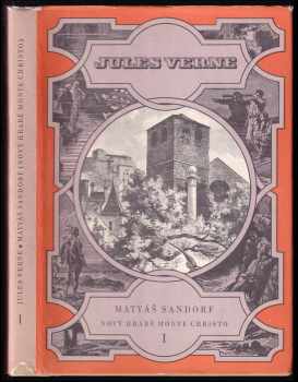 Matyáš Sandorf : II - nový hrabě Monte Christo - Jules Verne (1981, Albatros) - ID: 2189636