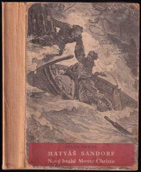 Jules Verne: Matyáš Sandorf - S OBÁLKOU