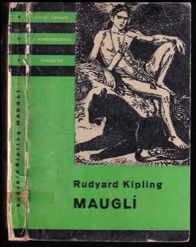 Rudyard Kipling: Mauglí : Povídky z džungle