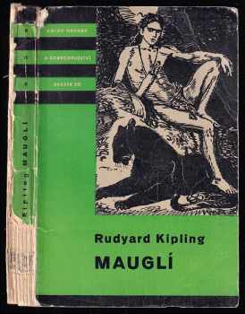 Rudyard Kipling: Mauglí - Povídky z džungle