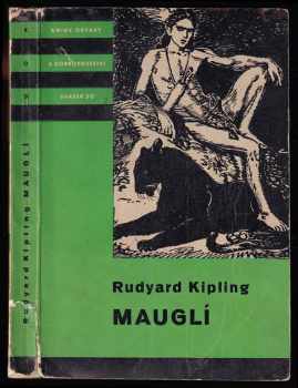 Mauglí : Povídky z džungle - Rudyard Kipling (1958, Státní nakladatelství dětské knihy) - ID: 174009