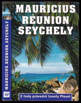 Jan Dodd: Mauricius, Réunion a Seychely
