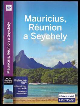 Mauricius, Réunion a Seychely
