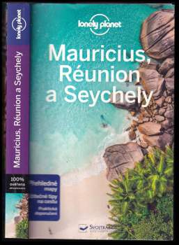 Mauricius, Réunion a Seychely