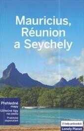Mauricius, Réunion a Seychely
