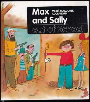 Miloš Macourek: Max and Sally out of school