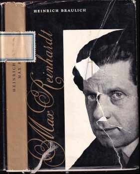 Heinrich Braulich: Max Reinhardt