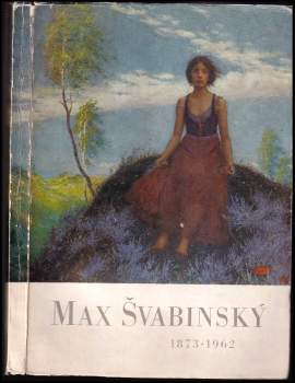 Jiří Kotalík: Max Švabinský 1873-1962