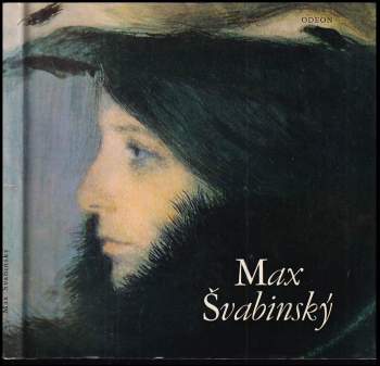Hana Volavková: Max Švabinský