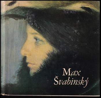 Hana Volavková: Max Švabinský