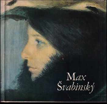 Hana Volavková: Max Švabinský