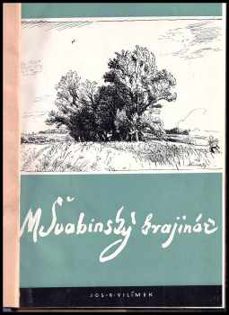Jan Květ: Max Švabinský krajinář