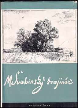Jan Květ: Max Švabinský krajinář
