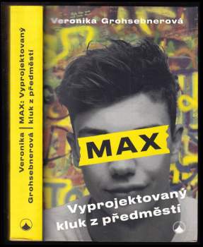 Veronika Grohsebnerová,: Max