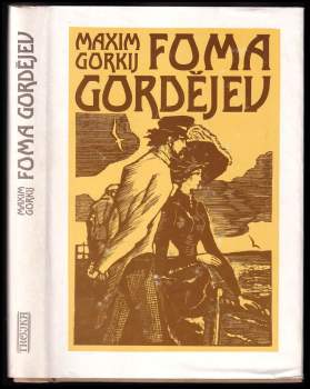 Maxim Gorkij ; k tisku připr. Jitka Novotná