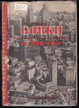 Maxim Gorkij o Americe