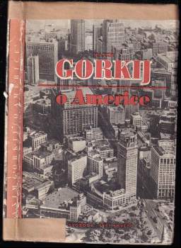 Maxim Gorkij o Americe