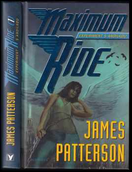 James Patterson: Maximum Ride