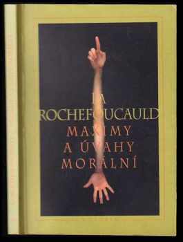 Maximy a úvahy morální - Francois de La Rochefoucauld (1997, Votobia) - ID: 530100
