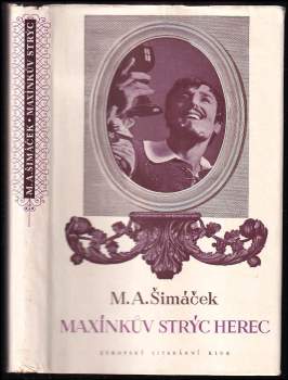 Maxínkův strýc herec