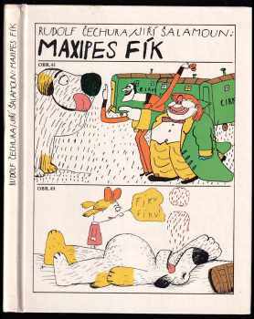 Maxipes Fík - Rudolf Čechura (1981, Albatros) - ID: 830595