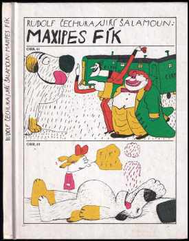 Maxipes Fík - Rudolf Čechura (1981, Albatros) - ID: 722596