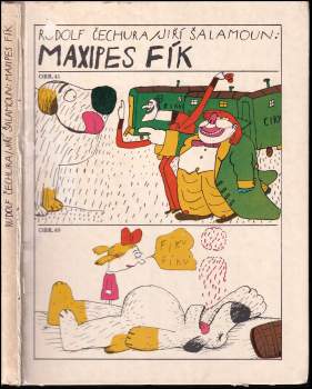 Maxipes Fík - Rudolf Čechura (1981, Albatros) - ID: 767358
