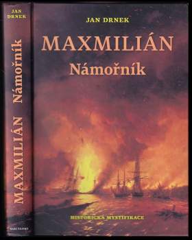 Jan Drnek: Maxmilián