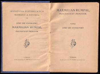 Josef Jiří Stankovský: Maxmilian Rumpal, prachatický primátor