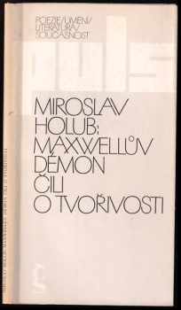 Maxwellův démon, čili, O tvořivosti