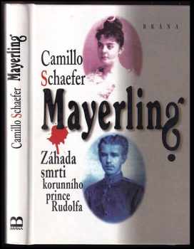 Camillo Schaefer: Mayerling