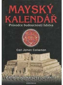 Carl Johan Calleman: Mayský kalendář