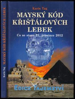 Mayský kód křišťálových lebek