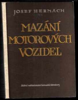 Josef Hermach: Mazání motorových vozidel