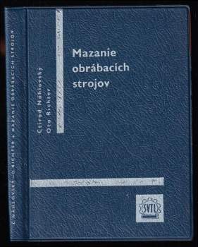 Mazanie obrábacích strojov
