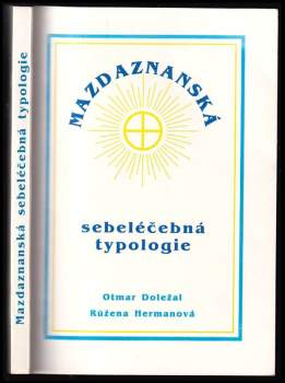 Mazdaznanská sebeléčebná typologie