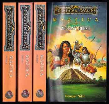 Douglas Niles: Maztica 1 - 3 - KOMPLETNÍ TRILOGIE - Železný Helm + Zmijí ruka + Opeřený drak