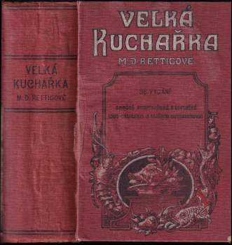 M.D. Rettigové Velká kuchařka