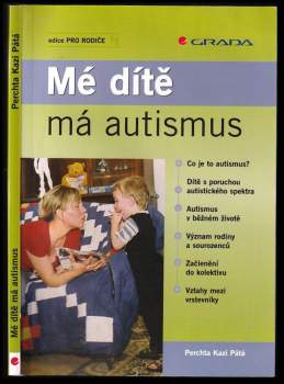 Mé dítě má autismus