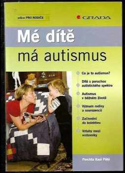 Mé dítě má autismus