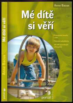 Mé dítě si věří