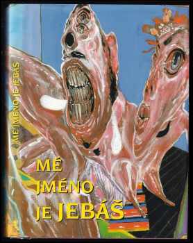 Mé jméno je Jebáš