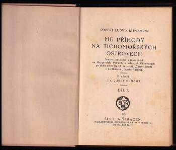 Robert Louis Stevenson: Mé příhody na Tichomořských ostrovech