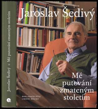 Mé putování zmateným stoletím